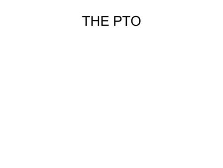 THE PTO.