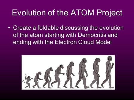 Evolution of the ATOM Project