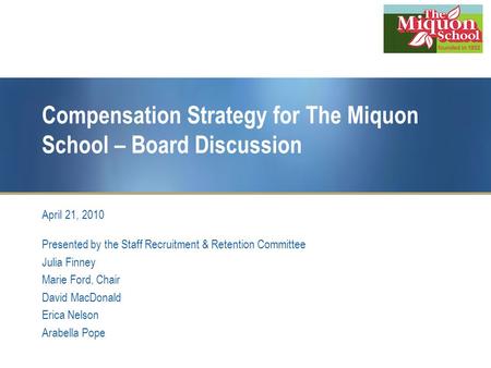 Compensation Strategy for The Miquon School – Board Discussion