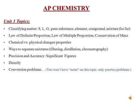 AP CHEMISTRY Unit 1 Topics: