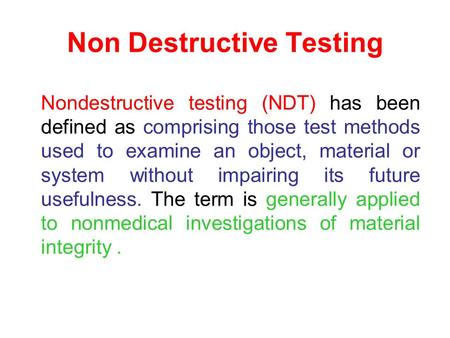 Non Destructive Testing