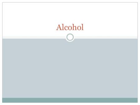 Alcohol. What is Alcohol? Alcohol is a depressant and a drug. Depressants slow the body’s nervous system, brain and body’s reaction time.