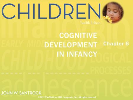 COGNITIVE DEVELOPMENT IN INFANCY