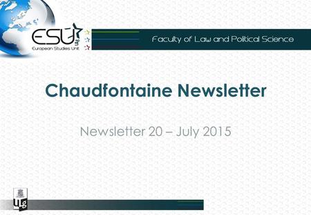 Chaudfontaine Newsletter Newsletter 20 – July 2015.