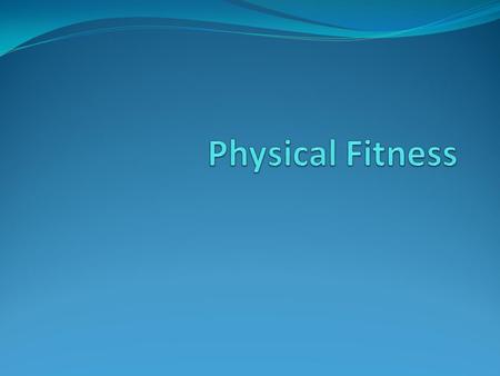 Weight management The average teen should aim to exercise at LEAST 30- 60 minutes a day Goal: Increase heart rate Exercises that are effective: Walking.