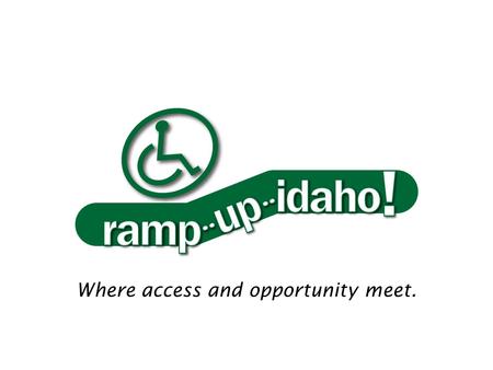 Where access and opportunity meet.. Rural businesses often lack wheelchair access.  Creates liability for covered properties  Makes businesses, downtown.