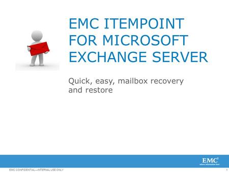 EMC ITEMPOINT FOR MICROSOFT EXCHANGE SERVER