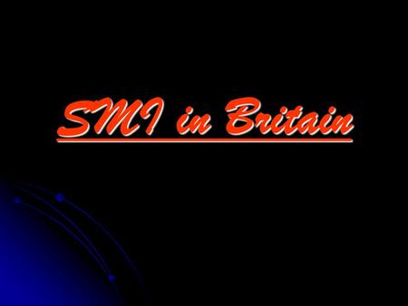 SMI in Britain. NEWSPAPERS AND MAGAZINES NEWSPAPERS AND MAGAZINES Newspapers and magazines were the first media. However, earlier newspaper circulation.