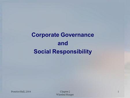 Corporate Governance and Social Responsibility