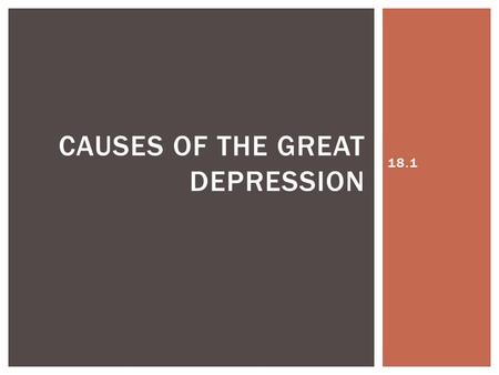 Causes of The Great Depression