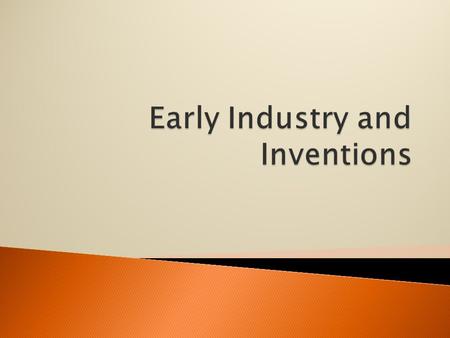  Robert Fulton designed a steam engine for a steamboat that could move against the current of a river or against the wind.  The steamboat created.