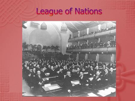 League of Nations.