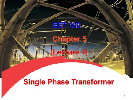 Single Phase Transformer