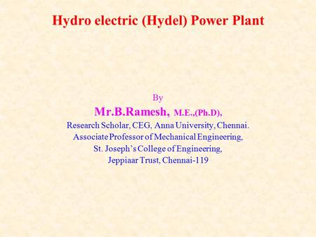 Hydro electric (Hydel) Power Plant