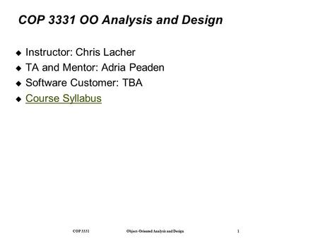 COP 3331 OO Analysis and Design