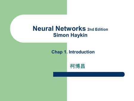 Neural Networks 2nd Edition Simon Haykin