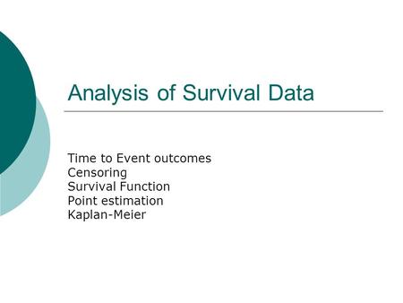 Analysis of Survival Data