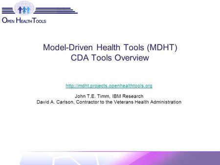 Model-Driven Health Tools (MDHT) CDA Tools Overview