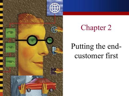 Chapter 2 Putting the end-customer first