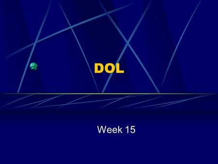 DOL Week 15.