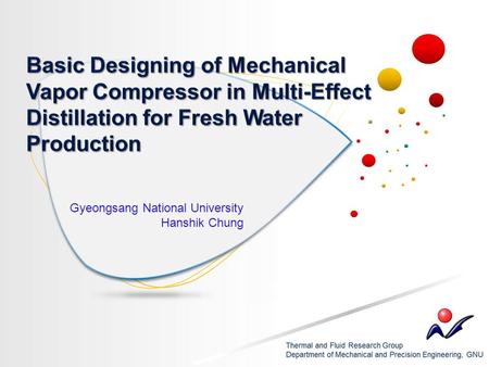 Gyeongsang National University Hanshik Chung. CONTENTS  Background of Study  Introduction & Objective  Results and discussion  Conclusions.