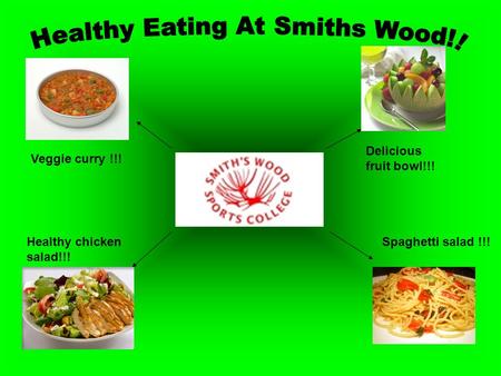 Healthy chicken salad!!! Delicious fruit bowl!!! Spaghetti salad !!! Veggie curry !!!