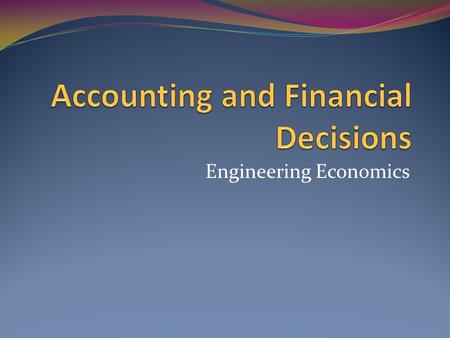 Accounting and Financial Decisions