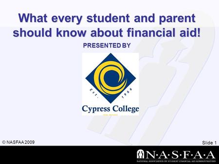 What every student and parent should know about financial aid!