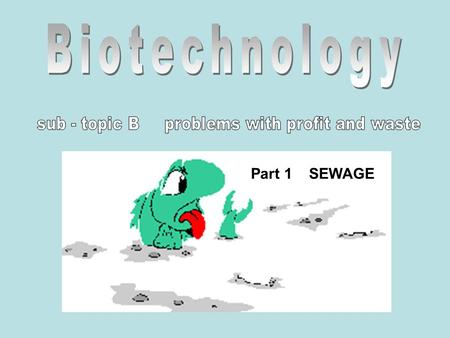 sub - topic B problems with profit and waste