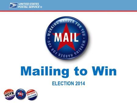 Mailing to Win ELECTION 2014. [Candidate Name] ELECTION 2014.