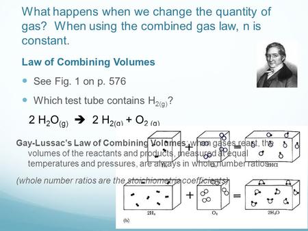 What happens when we change the quantity of gas