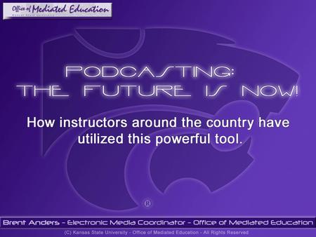 Quick and simple summary of podcasting How has podcasting been used by university instructors around the US New possibilities and thoughts on how podcasts.