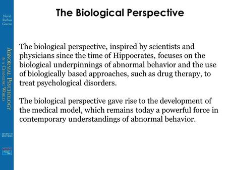 The Biological Perspective