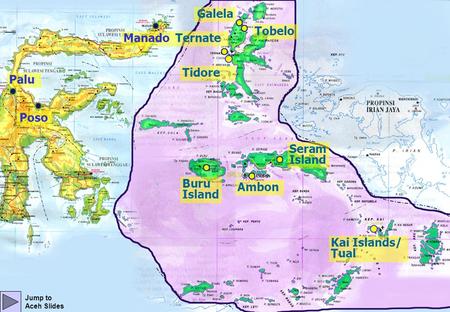 Galela Tobelo Manado Ternate Tidore Palu Poso Seram Island Buru Island