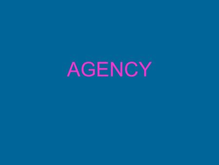 AGENCY.