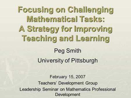 Peg Smith University of Pittsburgh February 15, 2007