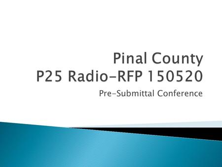 Pre-Submittal Conference.  Introductions Lori  Procurement Code Requirements Lori  Solicitation Timeline Lori  Scope and Intent of Project Jay  Site.