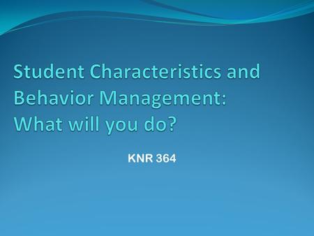 KNR 364. Practitioner Articles Arbogast & Chandler (2005) Henninger & Coleman (2008) Bechtel, Stevens & Brett (2012)