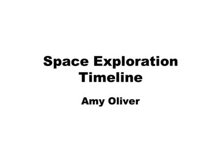 Space Exploration Timeline