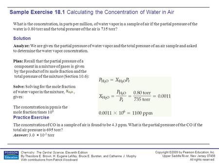 Copyright ©2009 by Pearson Education, Inc. Upper Saddle River, New Jersey 07458 All rights reserved. Chemistry: The Central Science, Eleventh Edition By.