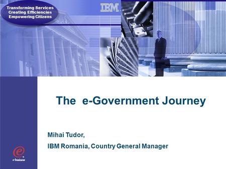 Transforming Services Creating Efficiencies Empowering Citizens Transforming Services Creating Efficiencies Empowering Citizens Transforming Services Creating.