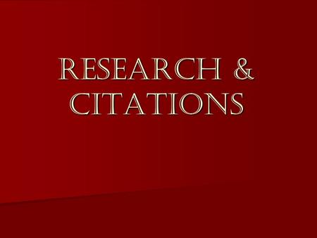 Research & Citations. “Research is formalized curiosity. It is poking and prying with a purpose.” ~Zora Neal Hurston ~ Getting Started ~ Web Based Search.