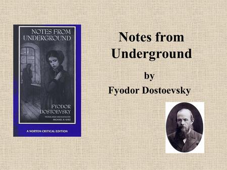 Notes from Underground