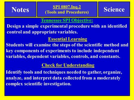 Notes Science Tennessee SPI Objective: