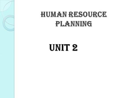 Human resource planning