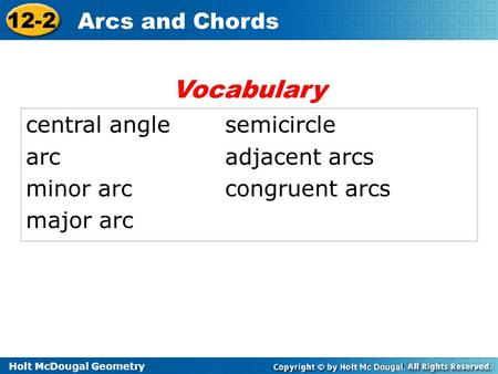 Vocabulary central angle semicircle arc adjacent arcs