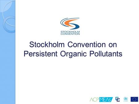 Stockholm Convention on Persistent Organic Pollutants