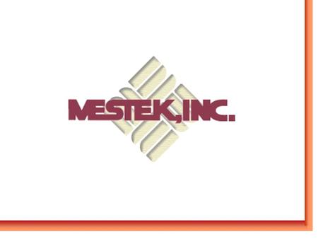 Mestek History Founded in Westfield, MA in 1946 as Sterling Radiator by John E. Reed 4 employees in a rented garage Produced only hydronic finned-tube.