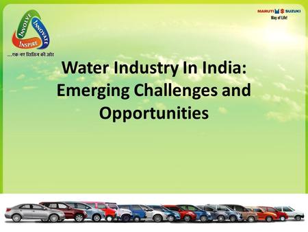 Water Industry In India: Emerging Challenges and Opportunities.