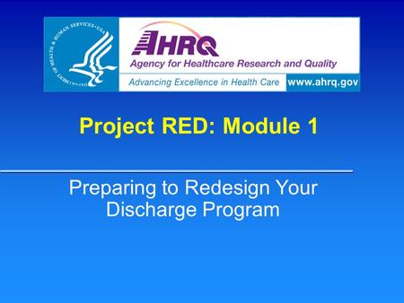 Preparing to Redesign Your Discharge Program